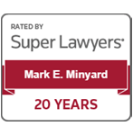 Rated-By-Super-Lawyers-Mark-E-Minyard-20-years-SuperLawyerscom